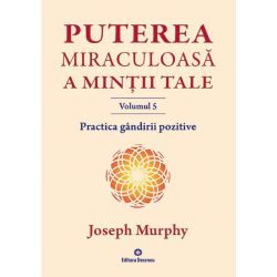 Practica gandirii pozitive