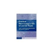 Practical Fluoroscopy of the GI and GU Tracts