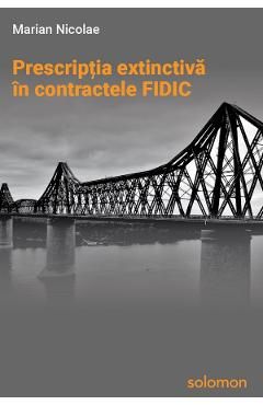 Prescriptia extinctiva in contractele FIDIC