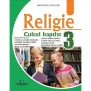 Religie. Cultul baptist manual clasa a 3-a de Bodea Mihaela-Olimp