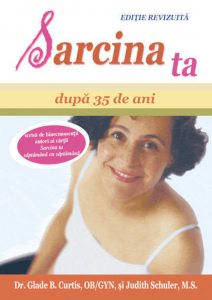 Sarcina ta - dupa 35 ani