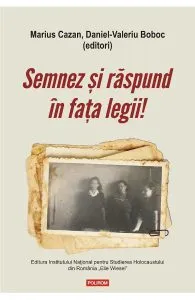 Semnez si raspund in fata legii! de Daniel-Valeriu Boboc