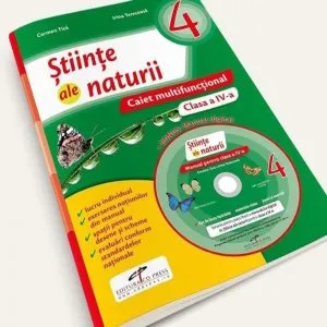 Stiinte ale naturii. Caiet multifunctional pentru clasa a IV-a + Manual digital de Carmen Tica