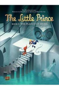 The Little Prince 3: The Planet of Music