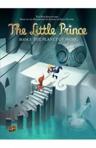 The Little Prince 3: The Planet of Music de Clelia Constantine