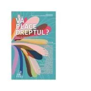 Va place Dreptul Volum in onoarea profesorului Valentin Constantin de Raluca Bercea