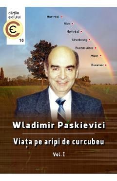 Viata pe aripi de curcubeu Vol.1