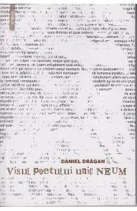 Visul poetului unic neum de Daniel Dragan