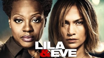 Movie poster: Lila & Eve - 2015