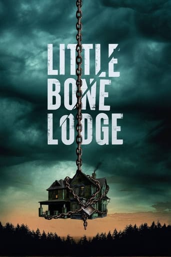 Movie: Little Bone Lodge