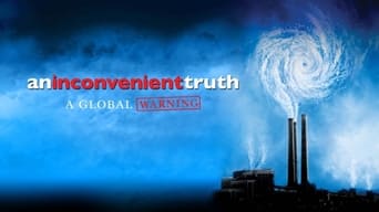 Movie poster: An Inconvenient Truth - 2006