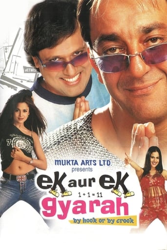 Movie: Ek Aur Ek Gyarah: By Hook or by Crook