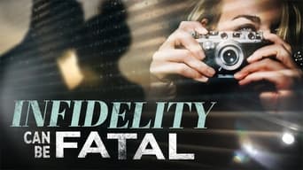 Infidelity Can be Fatal
