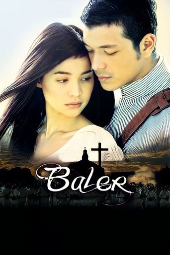 Movie: Baler