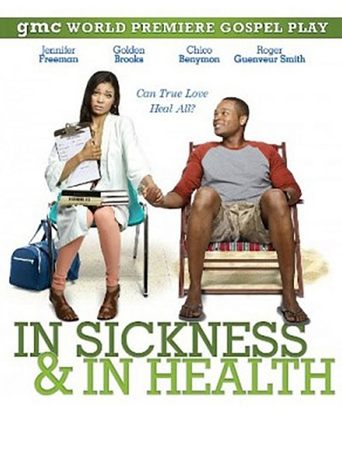 Movie: In Sickness and in Health