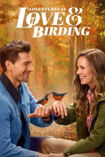 Movie: Adventures in Love & Birding