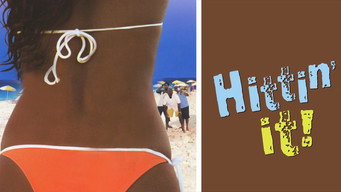 Hittin' It