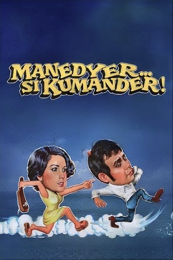 Movie: Manedyer... si Kumander!
