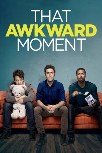 Movie: That Awkward Moment