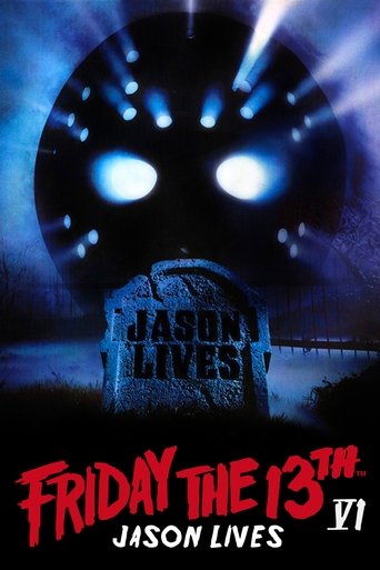 Movie: Friday the 13th Part VI: Jason Lives