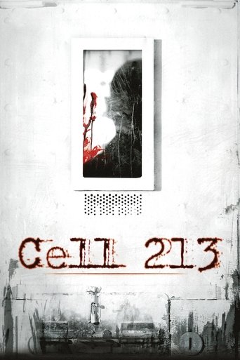 Movie: Cell 213