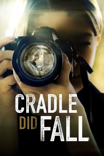 Movie: Cradle Did Fall
