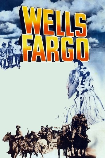 Movie: Wells Fargo