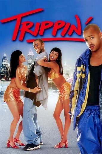 Movie: Trippin