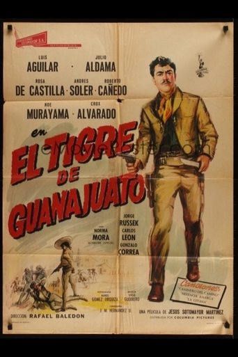Movie: El tigre de Guanajuato: Leyenda de venganza