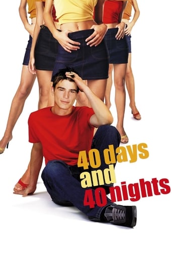 Movie: 40 Days and 40 Nights