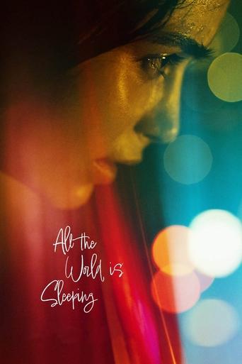 Movie: All the World Is Sleeping