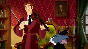 Movie: Tom and Jerry Meet Sherlock Holmes - 