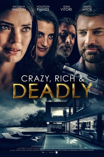 Movie: Crazy, Rich and Deadly