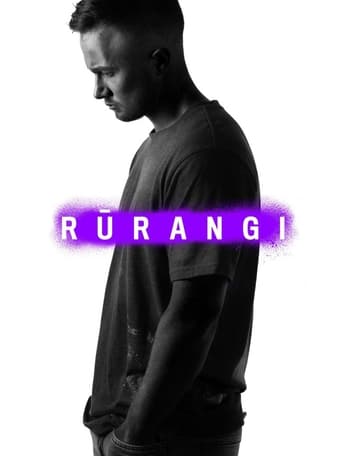Movie: Rūrangi