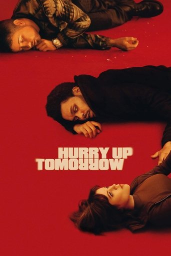 Movie: Hurry Up Tomorrow