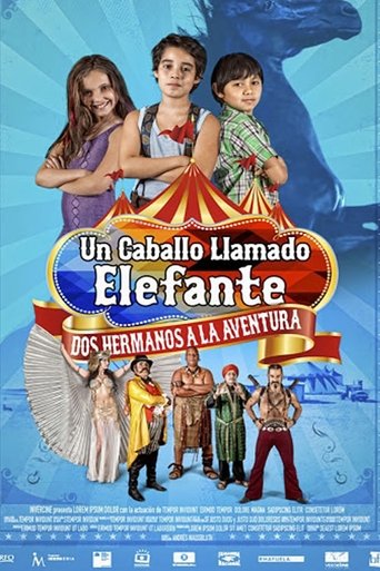 Movie: Un caballo llamado elefante