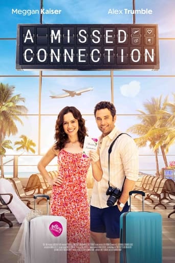Movie: A Missed Connection