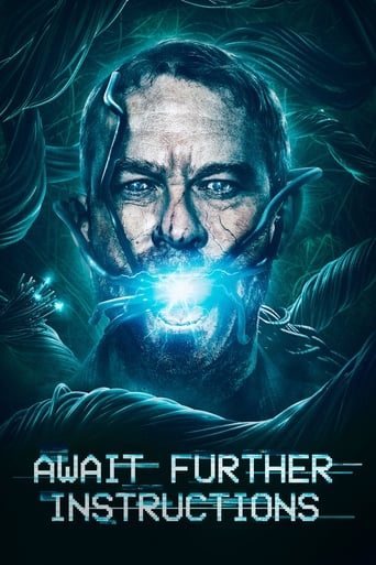 Movie: Await Further Instructions