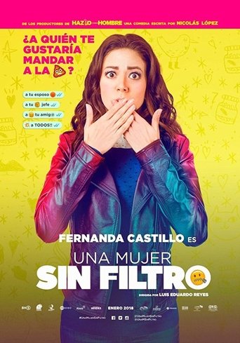 Movie: Una mujer sin filtro