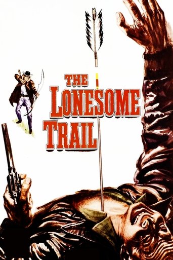 Movie: The Lonesome Trail