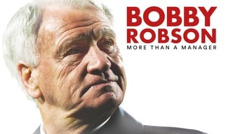 Movie: Bobby Robson: More Than a Manager - 