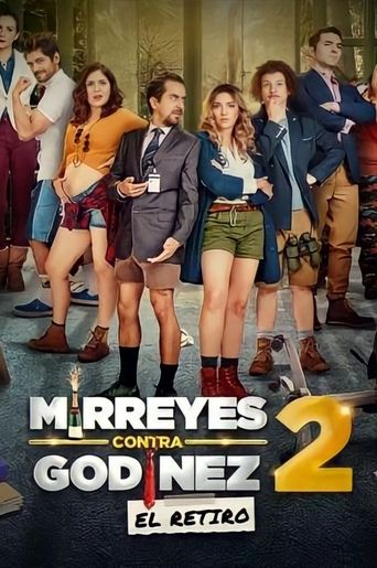 Movie: Mirreyes contra God&iacute;nez 2: El retiro