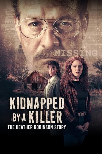 Movie: Kidnapped by a Killer: The Heather Robinson Story