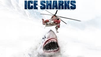 Ice Sharks : requins des glaces