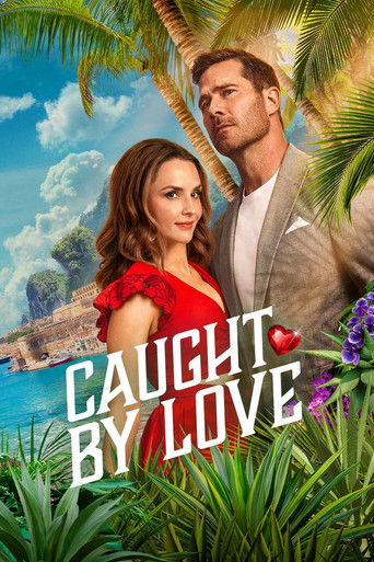 Movie: Caught by Love