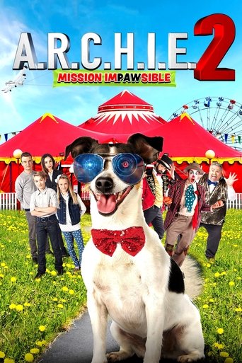 Movie: A.R.C.H.I.E. 2: Mission Impawsible