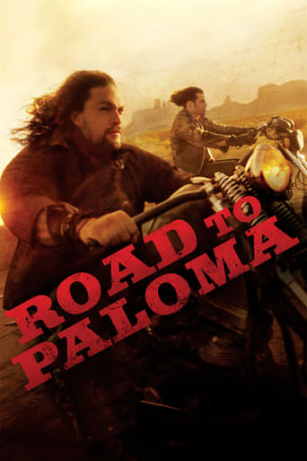 Movie: Road to Paloma