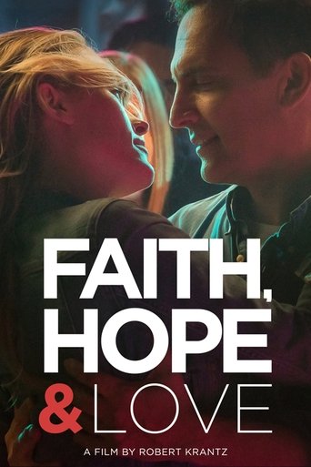 Movie: Faith, Hope & Love