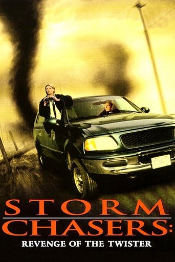 Movie: Storm Chasers: Revenge of the Twister