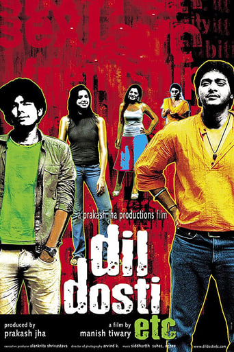 Movie: Dil Dosti Etc